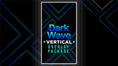 vertical stream overlay package thumbnail dark wave stream designz