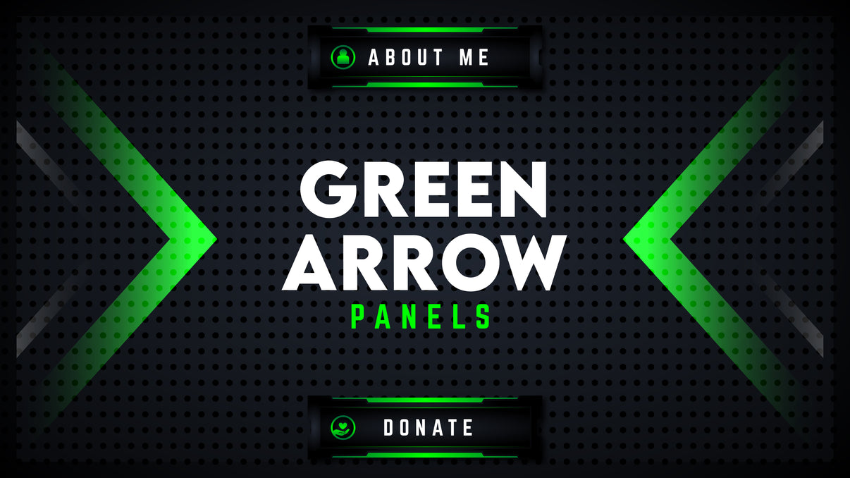 Twitch Panels Green Arrow Stream Designz
