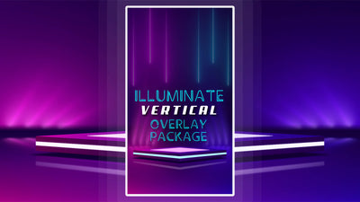 vertical stream overlay package thumbnail illuminate stream designz