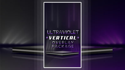 vertical stream overlay package thumbnail ultraviolet stream designz