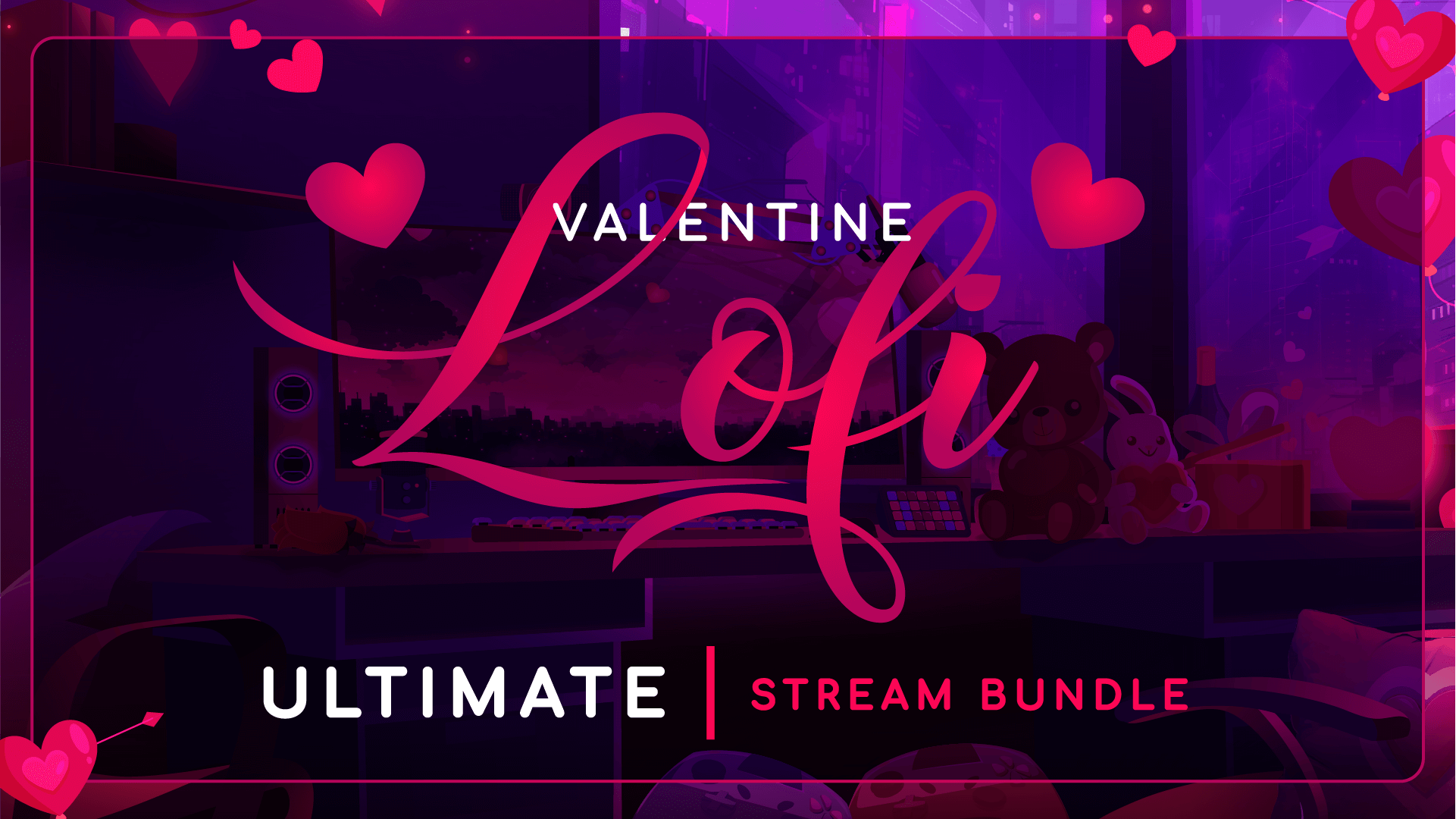 Ultimate stream package thumbnail valentine lofi stream designz