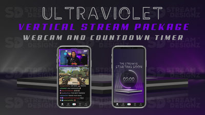 vertical stream overlay package webcam and countdown timer ultraviolet stream designz
