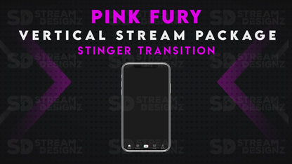 vertical stream overlay package stinger transition pink fury stream designz