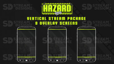 vertical stream overlay package 3 overlay screens hazard stream designz