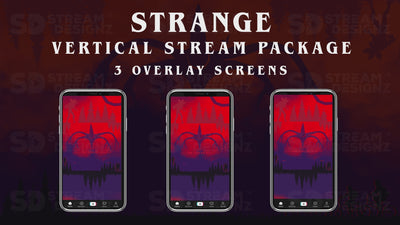 vertical stream overlay package 3 overlay screens strange stream designz