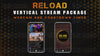 vertical stream overlay package webcam and countdown timer reload stream designz
