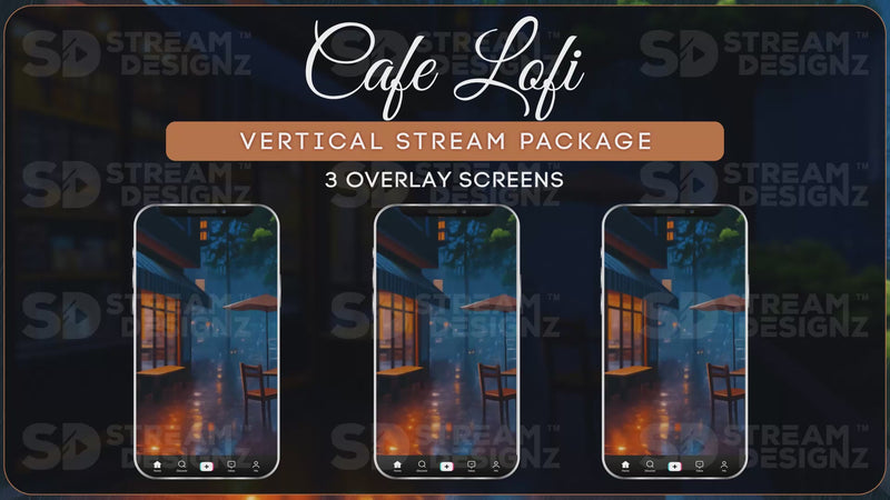 vertical stream overlay package 3 overlay screens cafe lofi stream designz