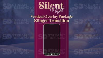 vertical stream overlay package stinger silent night stream designz