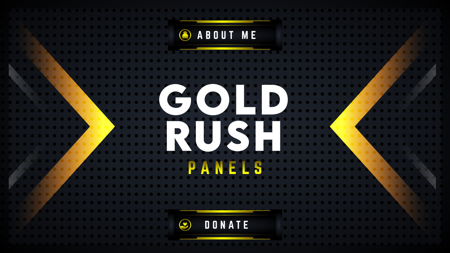 Twitch panels gold rush thumbnail stream designz