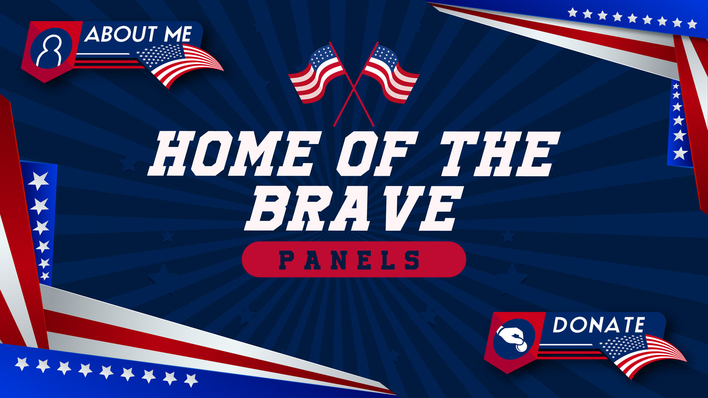 Twitch panels Home of the Brave thumbnail stream designz