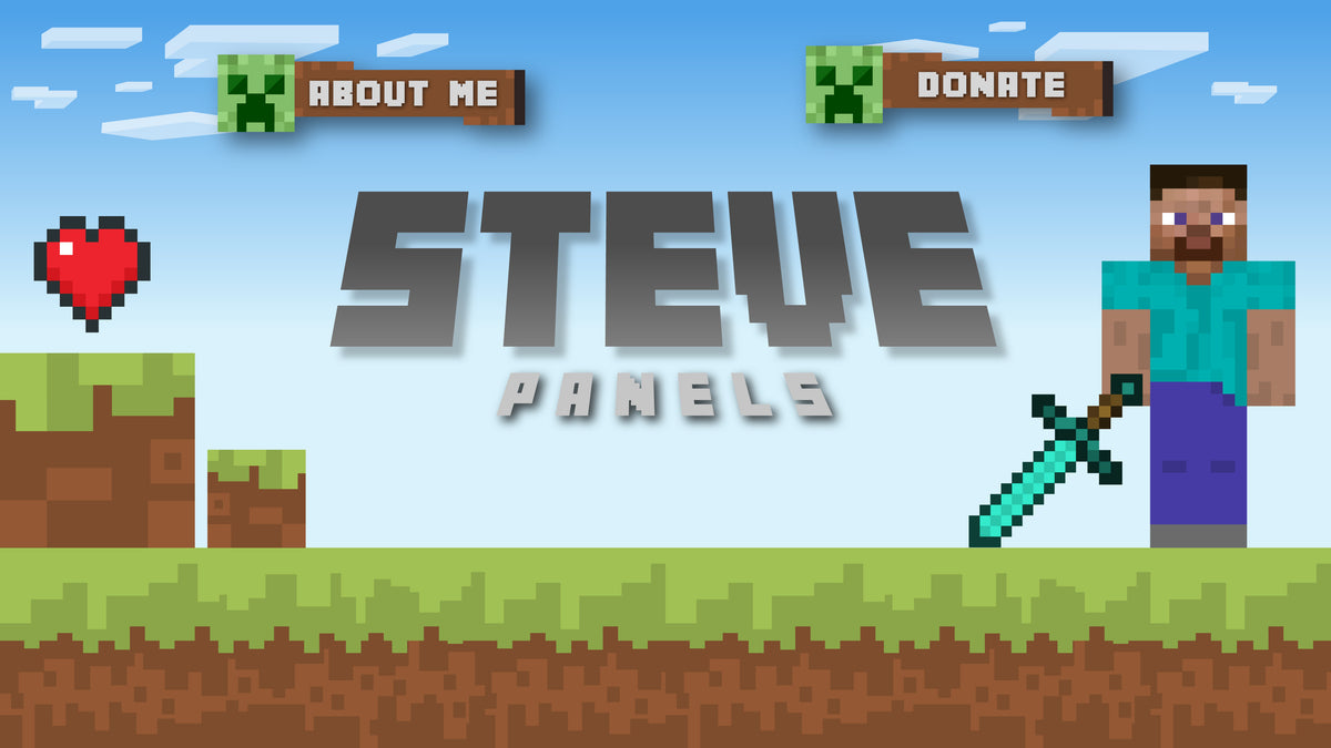 Twitch Panels - Steve | Stream Designz